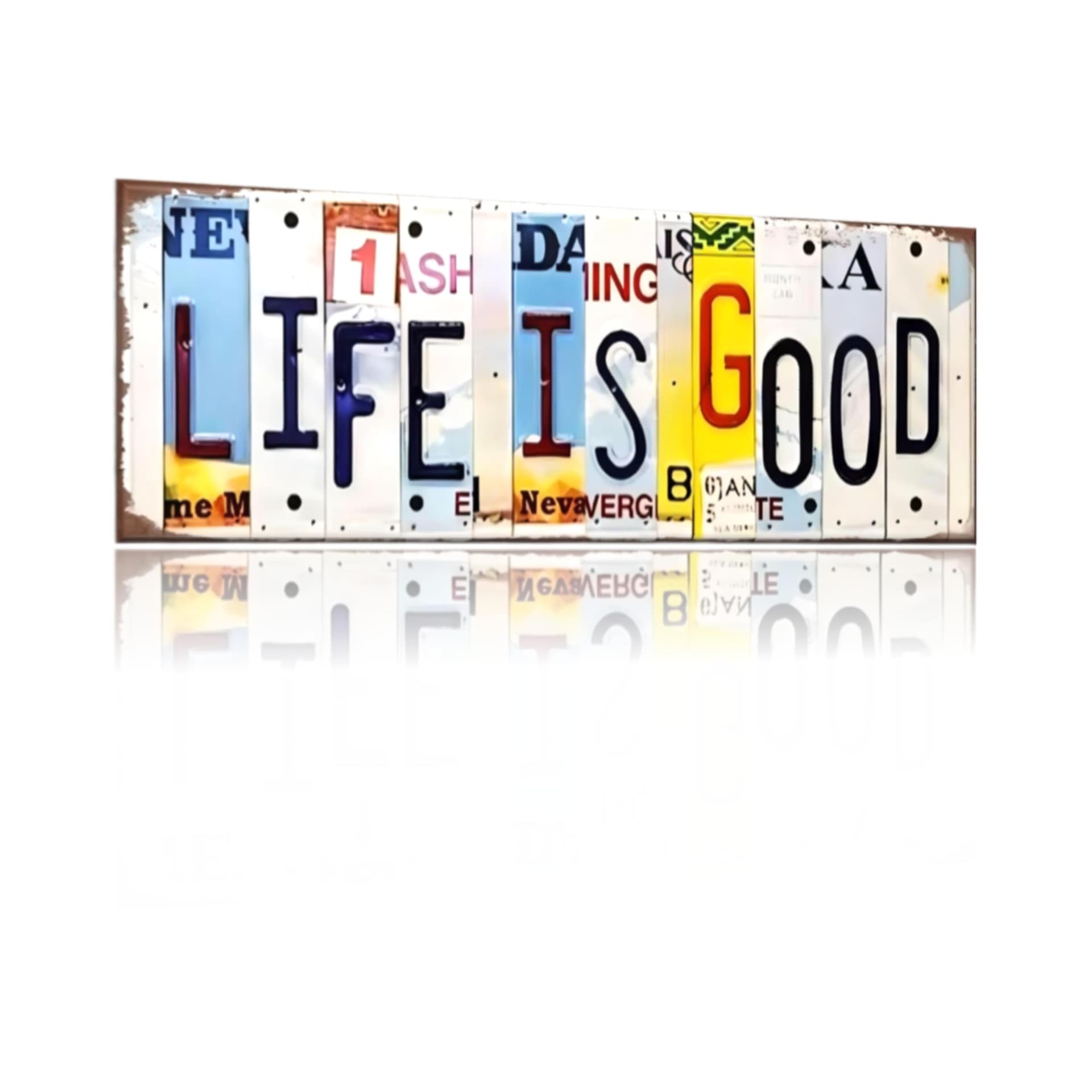 Life Is Good aluminum wall sign
